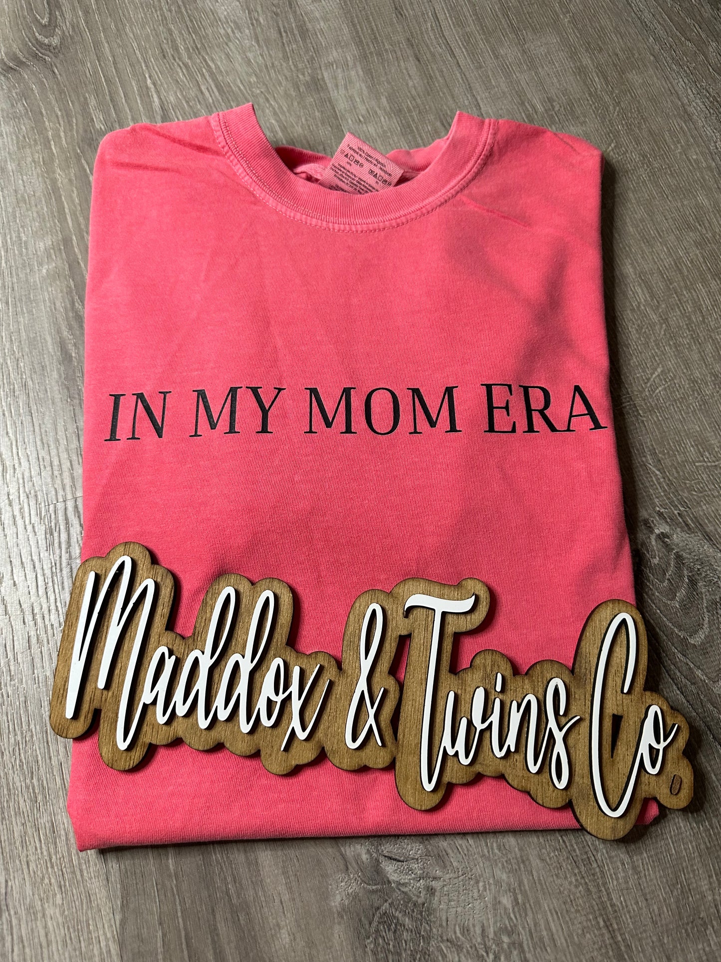 In my MOM ERA Tee