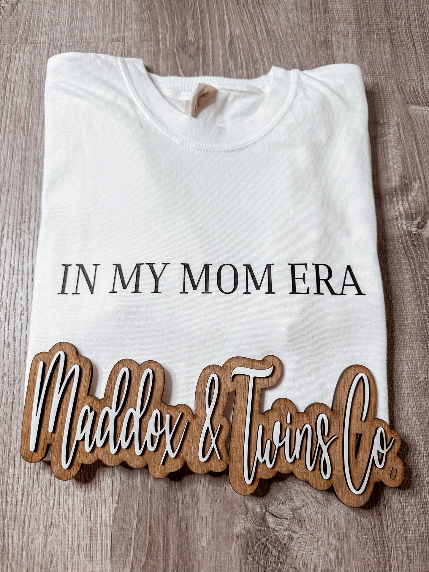 In my MOM ERA Tee