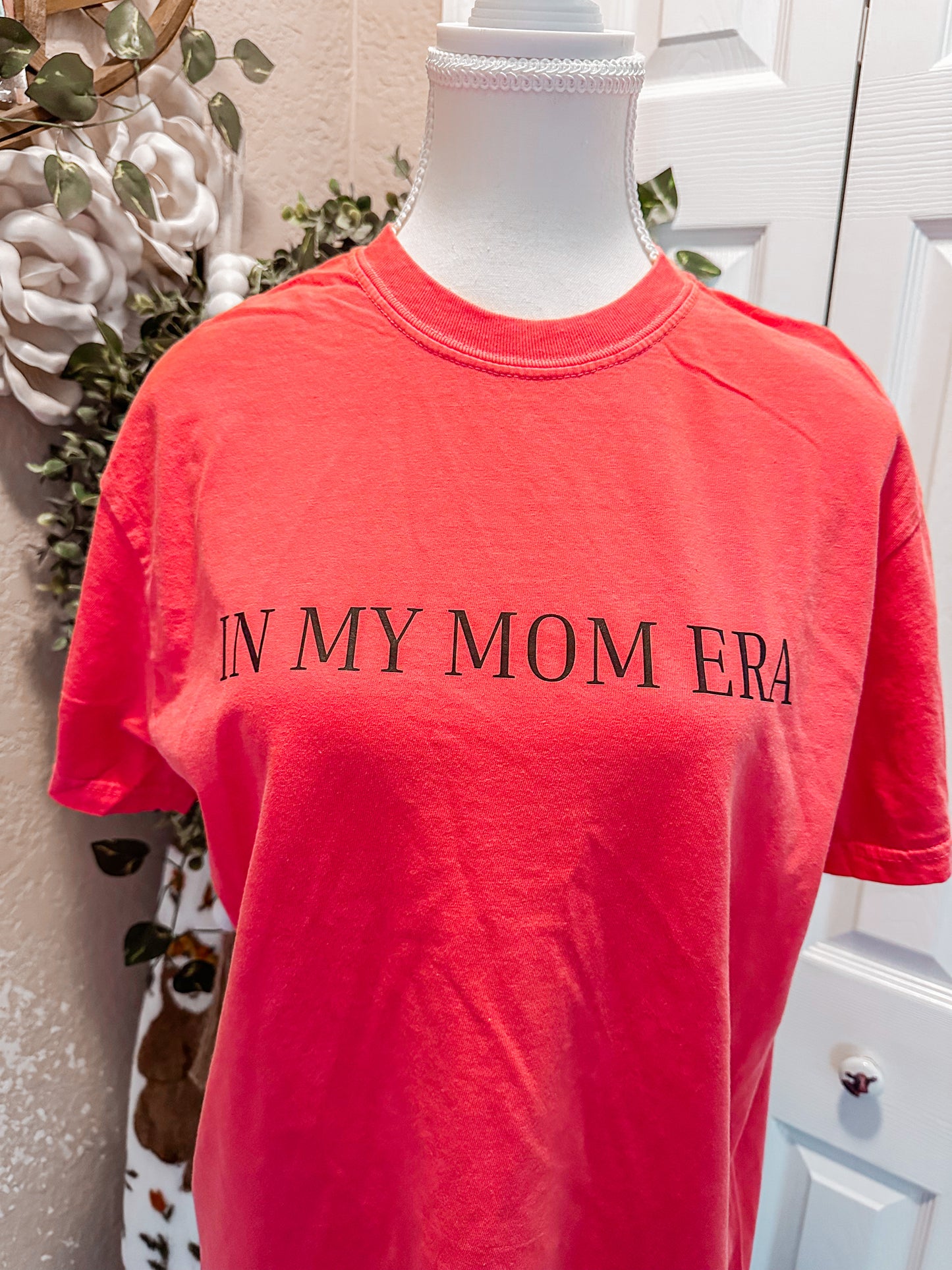 In my MOM ERA Tee