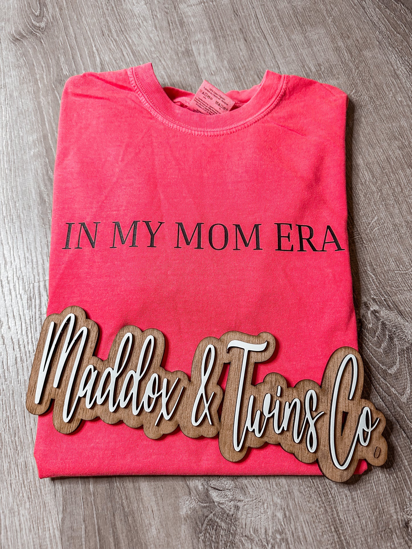 In my MOM ERA Tee