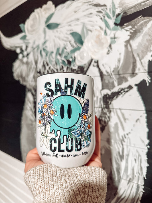 SAHM Club Wine Tumbler