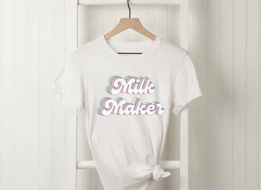 Milk Maker Tee!